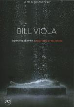 Bill Viola Expérience de l'infini